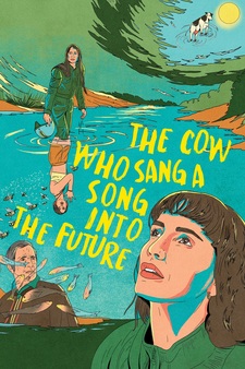 The Cow Who Sang a Song into the Future