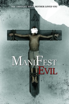 Manifest Evil