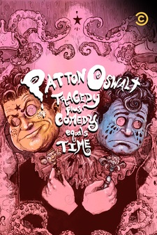 Patton Oswalt: Tragedy Plus Comedy Equal...