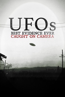 UFOs: Best Evidence Ever Caught on Camer...