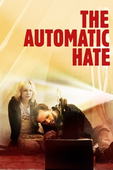 The Automatic Hate