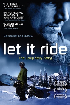 Let It Ride: The Craig Kelly Story