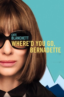 Where'd You Go, Bernadette