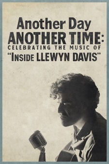 Another Day / Another Time: Celebrating the Music of "Inside Llewyn Davis"
