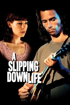 A Slipping Down Life