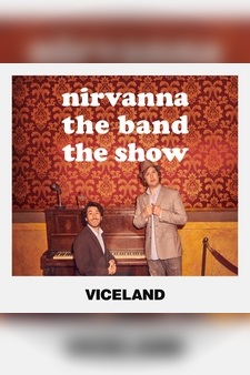 Nirvanna the Band the Show