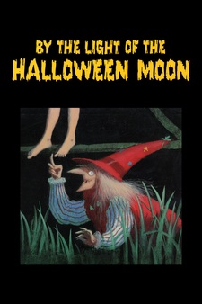 By the Light of the Halloween Moon