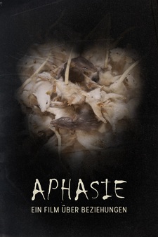 Aphasia: A film about relationships