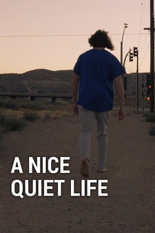 A Nice Quiet Life
