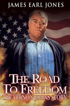 The Road to Freedom: The Vernon Johns St...