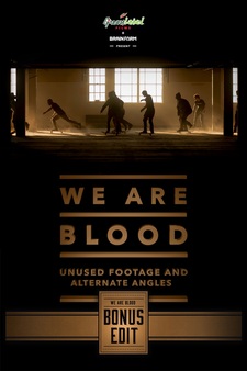 We Are Blood: Bonus Edit