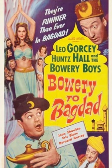 The Bowery Boys: Bowery to Bagdad