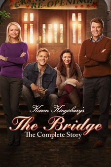 Karen Kingsbury's the Bridge: The Comple...