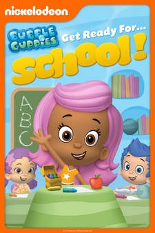 Bubble Guppies: Get Ready For School
