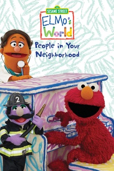 Elmo's World: People In Your Neighborhoo...