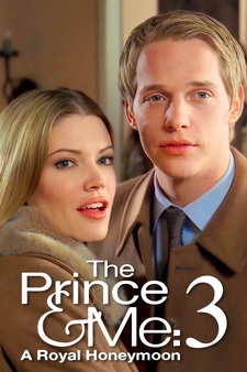 The Prince and Me 3: A Royal Honeymoon