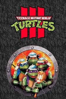 Teenage Mutant Ninja Turtles III: Turtle...