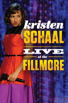 Kristen Schaal: Live At the Fillmore