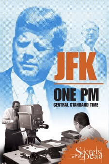 JFK: One PM Central Standard Time