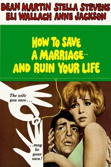 How to Save a Marriage (And Ruin Your Life)