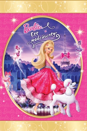 Barbie: A Fashion Fairytale