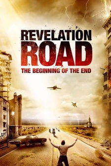 Revelation Road: The Beginning of the En...