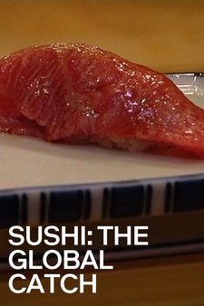 Sushi: The Global Catch