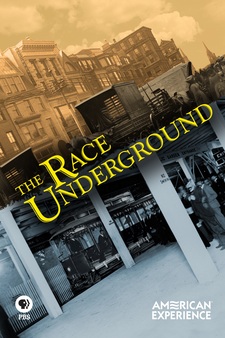 American Experience: The Race Undergroun...