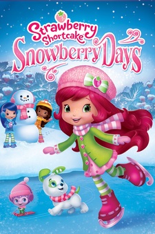 Strawberry Shortcake: Snowberry Days