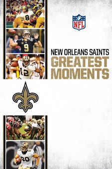 NFL Greatest Moments: The New Orleans Saints