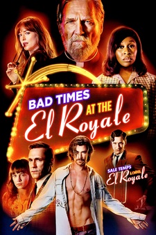 Bad Times At the El Royale