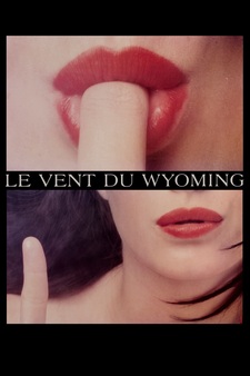 A Wind From Wyoming (Le vent du Wyoming)