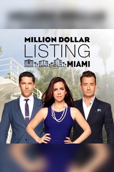 Million Dollar Listing: Miami