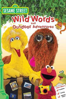 Sesame Street: Wild Words and Outdoor Adventures