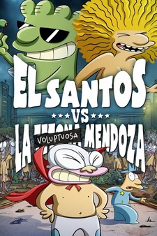 El Santos Versus the Zombie Menace (El Santos vs la Tetona Mendoza) [Subtitled]