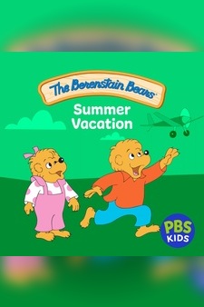 The Berenstain Bears: Summer Vacation