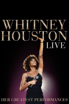 Whitney Houston Live: Her Greatest Perfo...