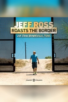 Jeff Ross Roasts the Boarder: Live from...