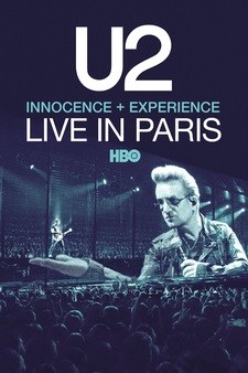 U2: iNNOCENCE + eXPERIENCE, Live In Pari...