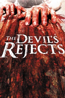 The Devil's Rejects (Unrated)