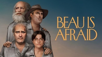 Beau Is Afraid