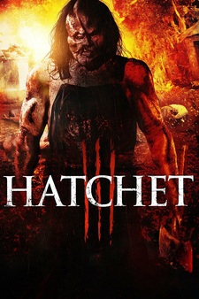 Hatchet III: The Return of Victor Crowley (Uncut Version)