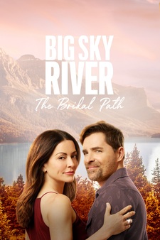 Big Sky River: The Bridal Path
