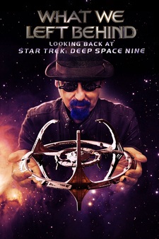 What We Left Behind - Looking Back At Star Trek: Deep Space Nine