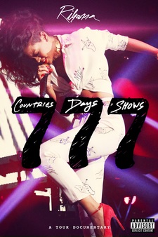 Rihanna 777 Documentary...7Countries7Day...