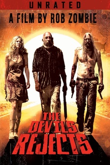 The Devil's Rejects (Unrated)