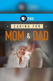 Caring for Mom & Dad