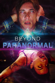 Beyond Paranormal (Director's Cut)
