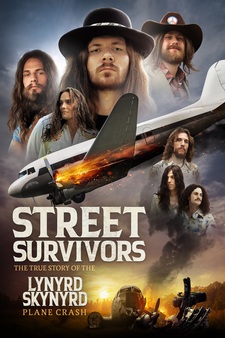 STREET SURVIVORS: The True Story of the...