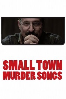 Small Town Murder Songs